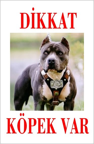 Kişiye Özel Dikkat Köpek Var Uyarı Levhası